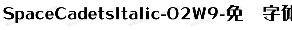 SpaceCadetsItalic-02W9字体转换