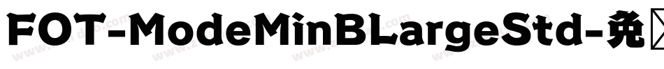 FOT-ModeMinBLargeStd字体转换