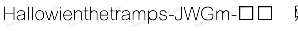 Hallowienthetramps-JWGm字体转换