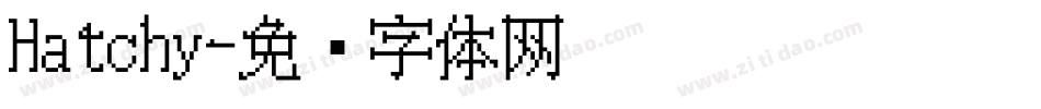 Hatchy字体转换