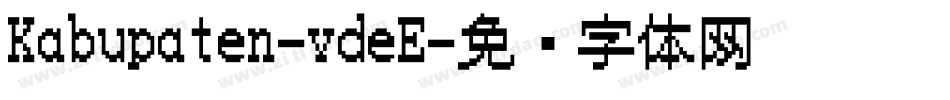 Kabupaten-vdeE字体转换