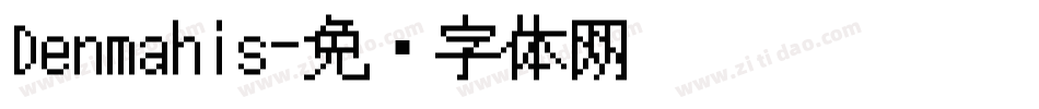 Denmahis字体转换
