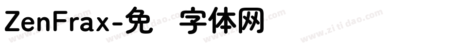 ZenFrax字体转换