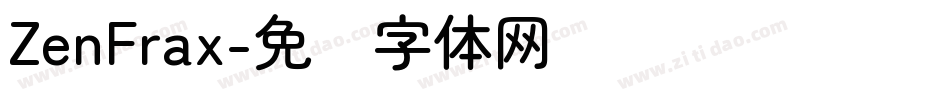 ZenFrax字体转换