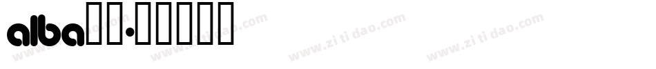 alba字体字体转换