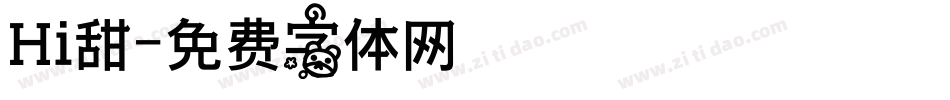 Hi甜字体转换