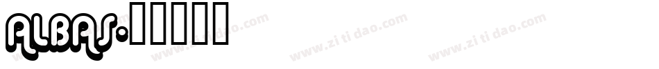 ALBAS字体转换