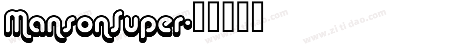 MansonSuper字体转换