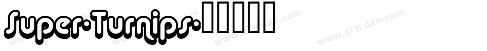Super-Turnips字体转换