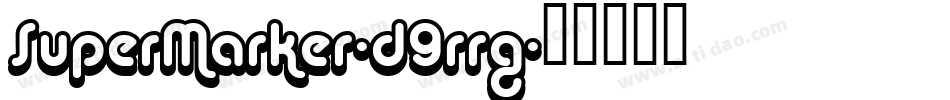 SuperMarker-d9rrg字体转换
