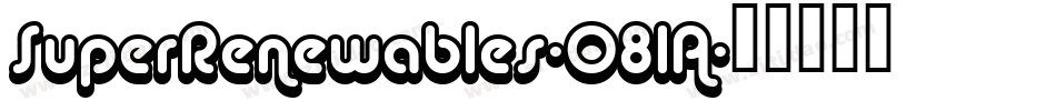 SuperRenewables-O8lA字体转换