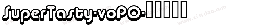 SuperTasty-voPO字体转换