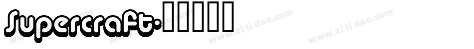 Supercraft字体转换