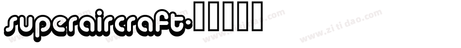 superaircraft字体转换