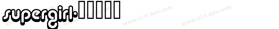 supergirl字体转换