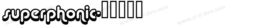 superphonic字体转换