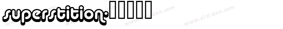 superstition字体转换