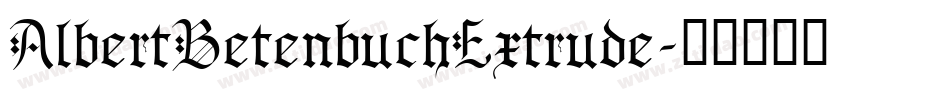 AlbertBetenbuchExtrude字体转换