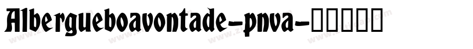 Albergueboavontade-pnva字体转换