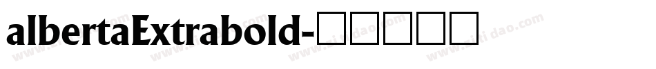 albertaExtrabold字体转换
