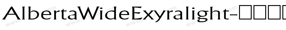 AlbertaWideExyralight字体转换