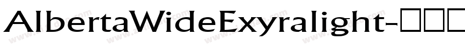 AlbertaWideExyralight字体转换