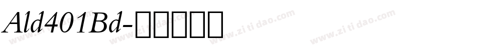 Ald401Bd字体转换
