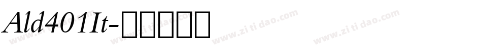 Ald401It字体转换