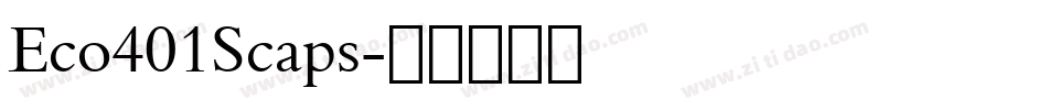 Eco401Scaps字体转换