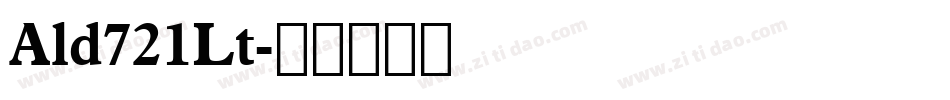 Ald721Lt字体转换