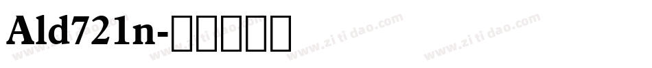 Ald721n字体转换