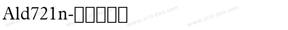 Ald721n字体转换