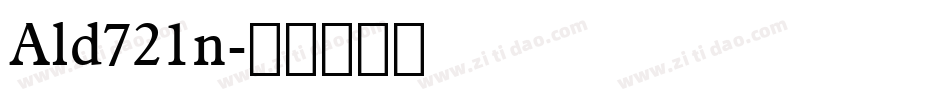 Ald721n字体转换