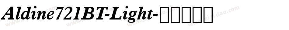 Aldine721BT-Light字体转换