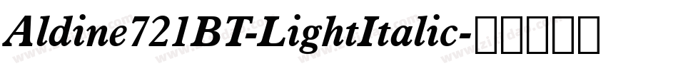 Aldine721BT-LightItalic字体转换