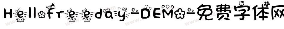 Hellofreeday-DEMO字体转换