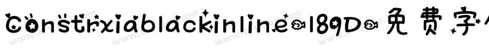 Constrxiablackinline-l89D字体转换