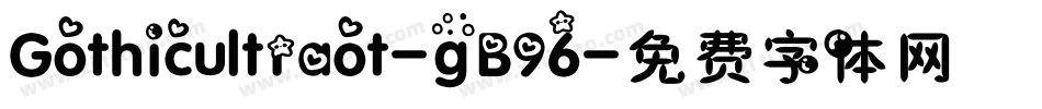 Gothicultraot-gB96字体转换