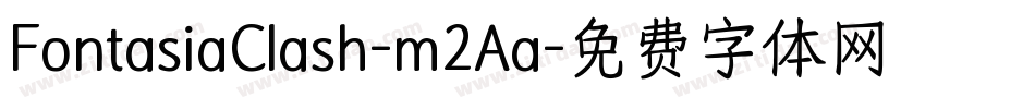 FontasiaClash-m2Aa字体转换