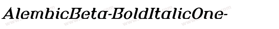 AlembicBeta-BoldItalicOne字体转换