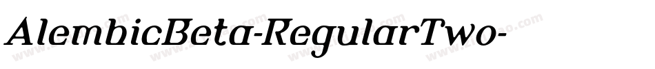 AlembicBeta-RegularTwo字体转换