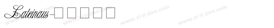 Lateinaus字体转换