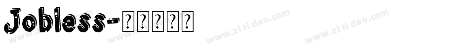 Jobless字体转换