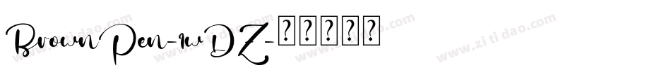 BrownPen-1wDZ字体转换