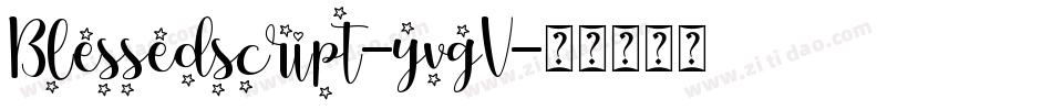 Blessedscript-yvgV字体转换