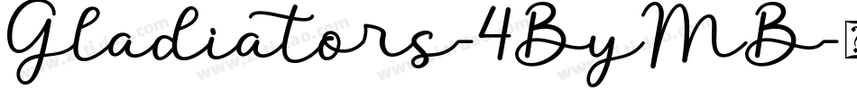 Gladiators-4ByMB字体转换