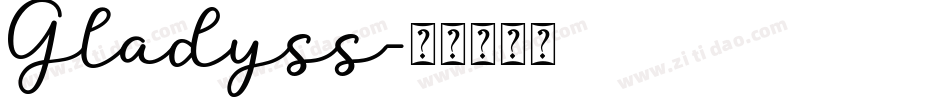 Gladyss字体转换