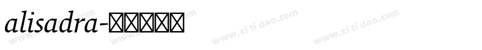 alisadra字体转换