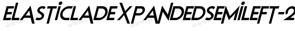 ElasticLadExpandedSemiLeft-2Og2W字体转换
