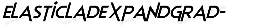 elasticladexpandgrad字体转换